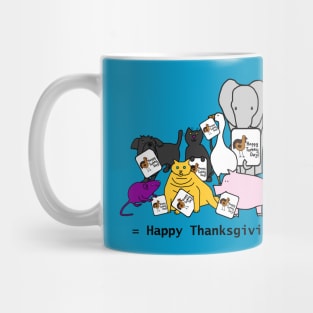Cute Animals Say Happy Thanksgiving Turkey Day Mug